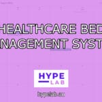 Hype Lab HEALTHCARE BED MANAGEMENT SYSTEM