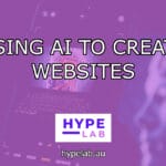 Hype Lab USING AI TO CREATE WEBSITES