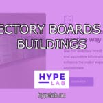 Hype Lab DIRECTORY BOARDS FOR BUILDINGS