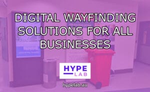 DIGITAL WAYFINDING SOLUTIONS FOR ALL BUSINESSES